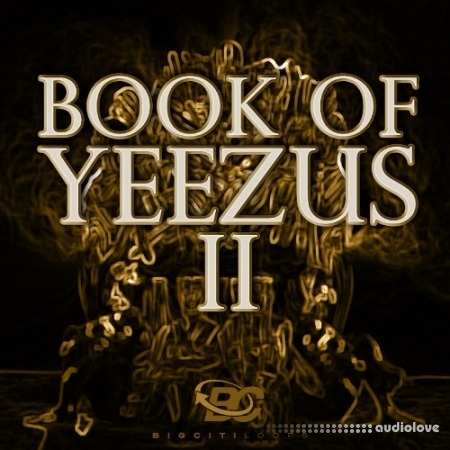 Big Citi Loops Book Of Yeezus 2