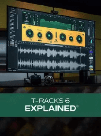 Groove3 T-RackS 6 Explained