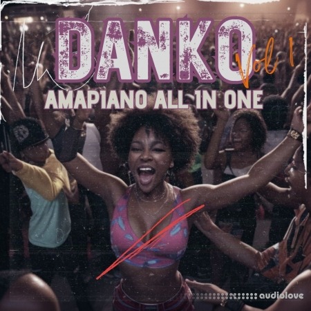 T-kid The Producer Danko - Amapiano All In One Pack