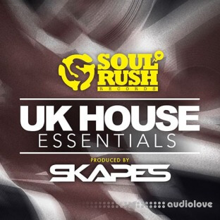 Soul Rush Records UK House Essentials