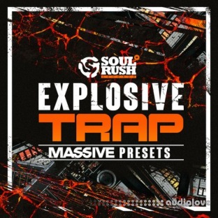 Soul Rush Records Explosive Trap