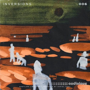 Daniel East Inversions Vol.6 (Compositions and Stems)