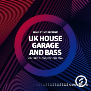 Samplestate UK House Garage And Bass