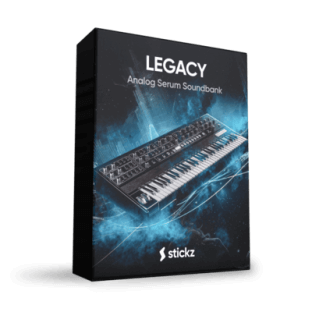 Stickz LEGACY Serum Presets