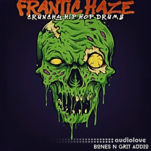 Bones N Grit Audio Frantic Haze: Crunchy Hip Hop Drums