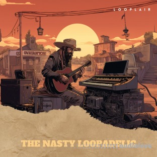 Looplair The Nasty Loopadelic (Compositions And Stems)