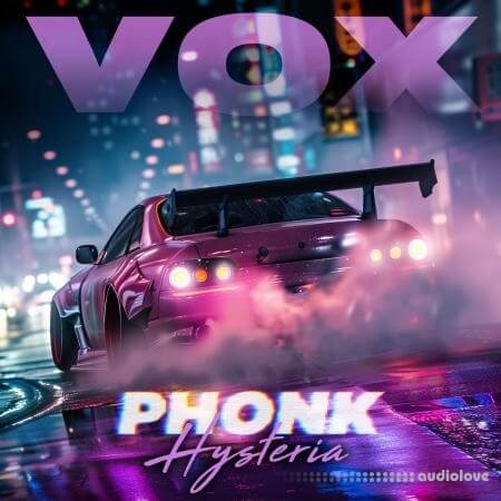 VOX PHONK HYSTERIA