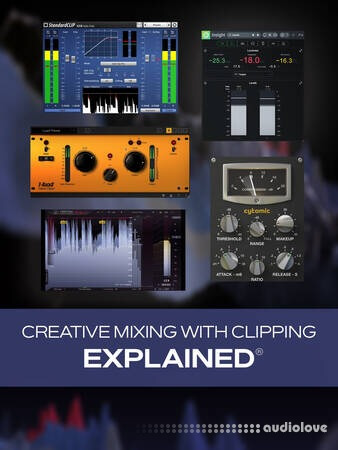 Groove3 Creative Mixing with Clipping Explained