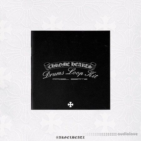 ARGELBEATZ CHROME HEARTS Drums Loop Kit