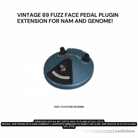 PastToFutureReverbs Vintage 69 Fuzz Face Pedal Plugin Extension For NAM And Genome Inc IRS