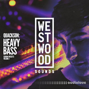 Westwood Sounds Quackson Heavy Bass Serum Presets Vol. 1 Serum