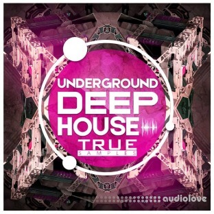 True Samples Underground Deep House