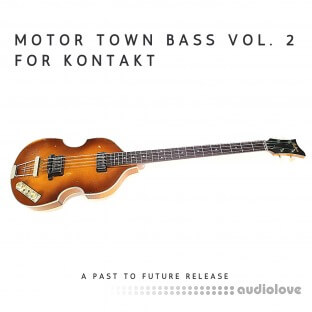 PastToFutureReverbs Motor Town Bass Vol.2