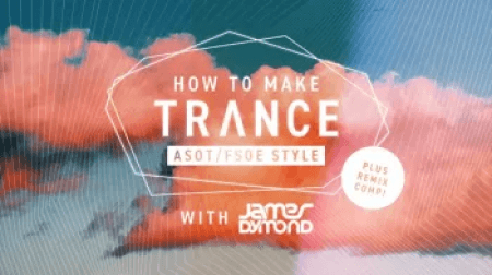 Sonic Academy How To Make Trance ASOT Style with James Dymond