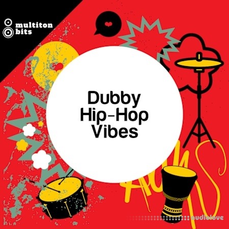 Multiton Bits Dubby Hip-Hop Vibes