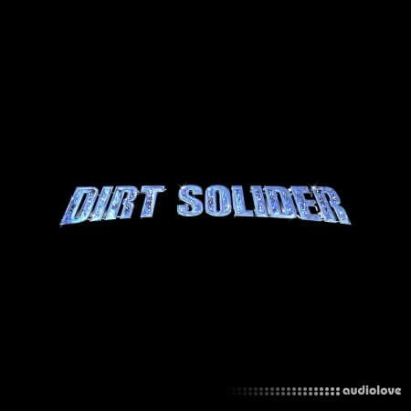 Evil Dirt Solider Vol.1