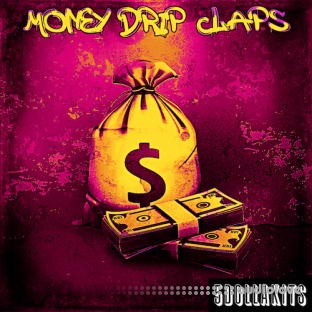 5DOLLAKITS Money Drip Claps