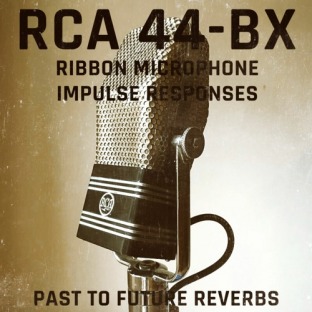 PastToFutureReverbs RCA 44-BX Ribbon Microphone IR's!