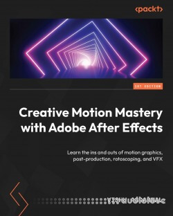 Creative Motion Mastery with Adobe After Effects