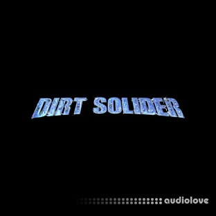 Evil Dirt Solider Vol.1