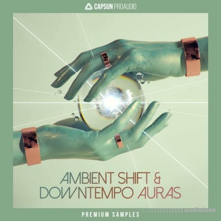 CAPSUN ProAudio Ambient Shift and Downtempo Auras