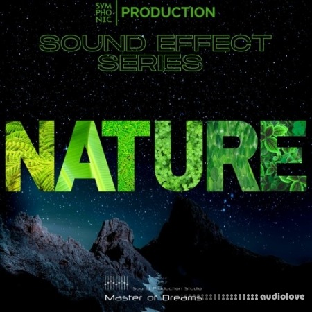 Symphonic Production Nature SFX Series