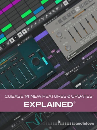 Groove3 Cubase 14 New Features and Updates Explained