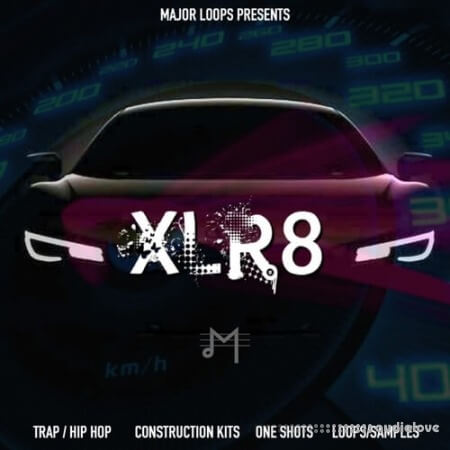 Major Loops XLR8