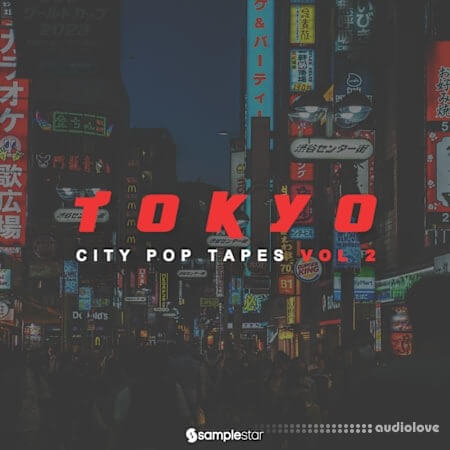 Samplestar Tokyo City Pop Tapes Vol 2