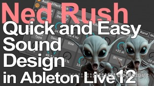 Ned Rush Quick and Easy Sound Design