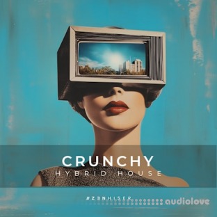 Zenhiser Crunchy - Hybrid House