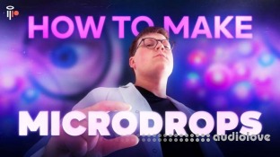 Chime How To Make Microdrops (Phosphor Track Breakdown)