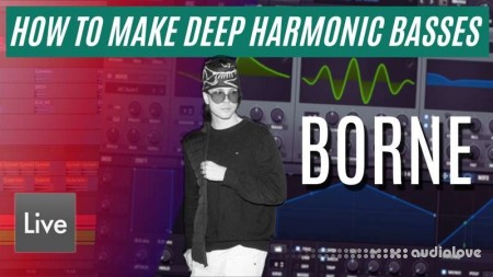 Brainwavez How to Make Deep Harmonic Basses like borne