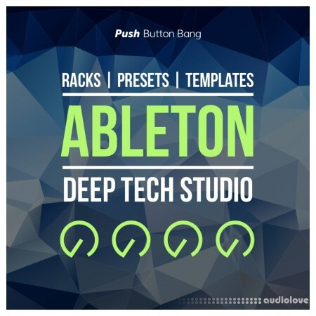 Push Button Bang Ableton Deep Tech