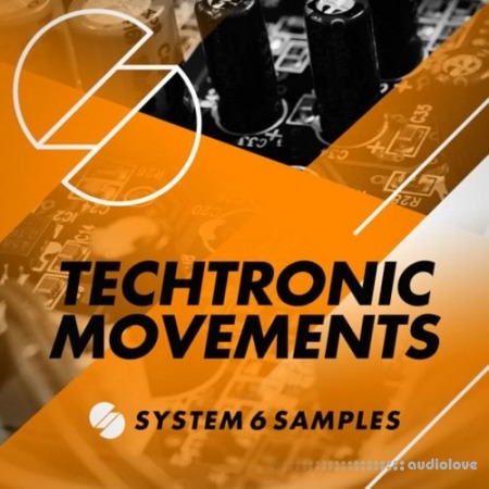 System 6 Samples Pres TechTronic Movements