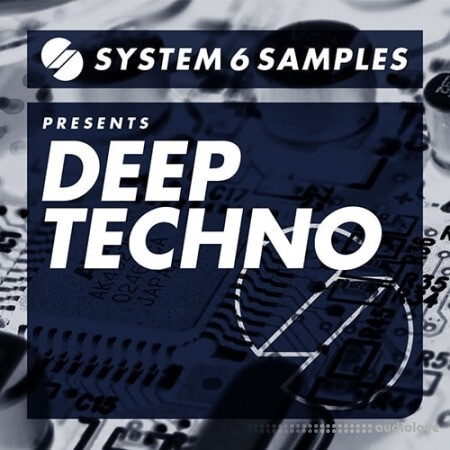 System 6 Samples Deep Techno