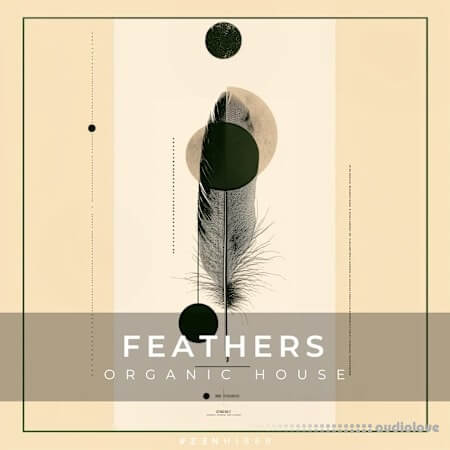 Zenhiser Feathers - Organic House