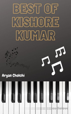 Best of Kishore Kumar Piano Edition