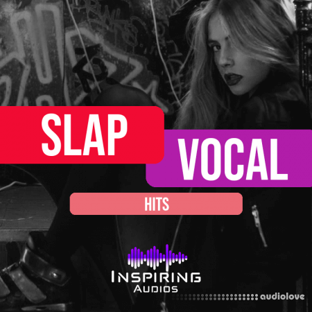 Inspiring Audios Slap Vocal Hits