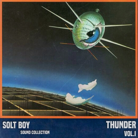 Solt Boy Thunder Vol.1 (Sound Collection)