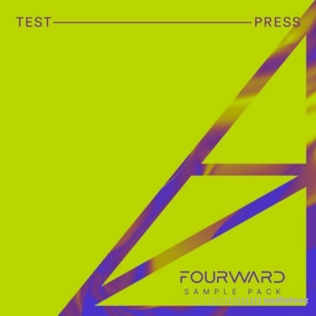 Test Press Fourward Sample Pack