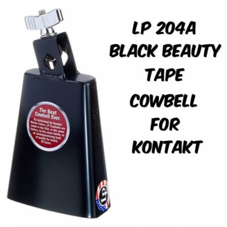 PastToFutureReverbs LP 204A Black Beauty Tape Cowbell For Kontakt!