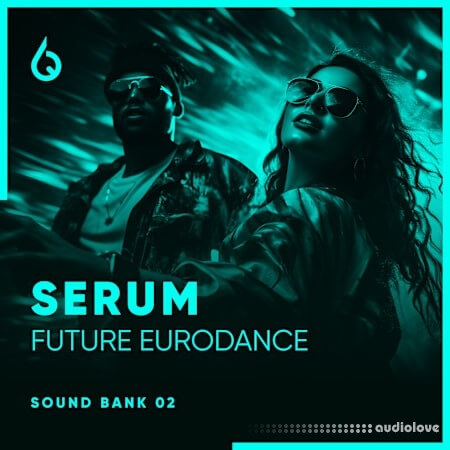 Freshly Squeezed Samples Serum Future Eurodance Volume 2