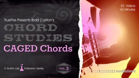 TrueFire Brad Carlton Chord Studies CAGED Chords Vol.3