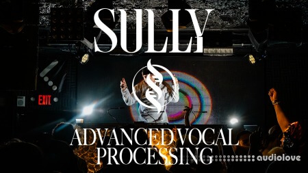 Sully Advanced Vocal Processing