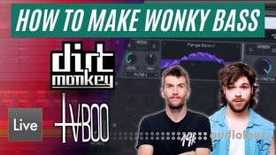 Brainwavez How to Make Wonky Bass like TVBOO and Dirt Monkey