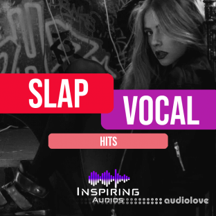 Inspiring Audios Slap Vocal Hits