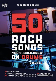 50 Rock Songs You Should Know on Drums Volume 1