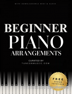 Beautiful Piano Melodies: 53 Timeless Songs and Arrangements for Adult Pianists