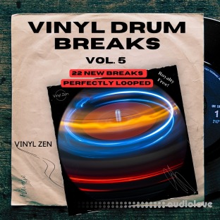 Vinyl Zen Vinyl Drum Breaks Vol.5 (22 Drum Breaks Perfectly Looped)